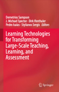LEARNING TECHNOLOGIES FOR TRANSFORMING LARGE-SCALE TEACHING, LEARNING, AND ASSESSMENT