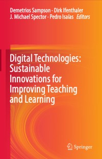 Image of DIGITAL TECHNOLOGIES: SUSTAINABLE INNOVATIONS FOR IMPROVING TEACHING AND LEARNING