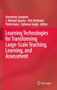 Image of LEARNING TECHNOLOGIES FOR TRANSFORMING LARGE-SCALE TEACHING, LEARNING, AND ASSESSMENT