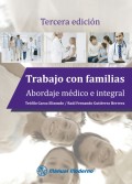 TRABAJO CON FAMILIAS ABORDAJE MEDICO E INREGRAL