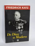 De Díaz a Madero