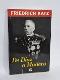 Image of De Díaz a Madero