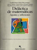 Didactica de matematicas : aportes y reflexiones