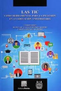 Image of Las TIC como herramientas para la inclusión en la educación universitaria