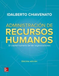 Image of Administración de recursos humanos : el capital humano de las organizaciones