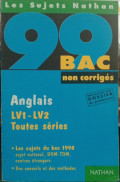 Anglais : non corrigés : bac99