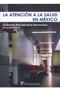 Image of La atención a la salud en México