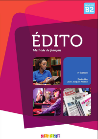 Image of Édito : méthode de français : niveau B2