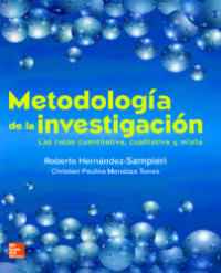 Image of Metodología de la investigación : las rutas cuantitativa, cualitativa y mixta
