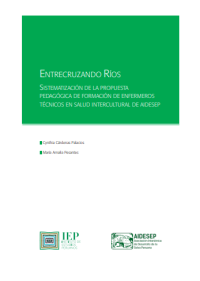 Image of Entrecruzando ríos : sistematización de la propuesta pedagógica de formación de enfermeros técnicos en salud intercultural de AIDESEP