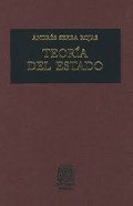 Teoría del estado : de acuerdo con los programas de estudios de la licenciatura en derecho de la Facultad de Derecho de la Universidad Nacional Autonóma de México