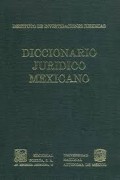 Diccionario juridico mexicano