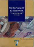 La muerte del infractor como forma de extinción de la responsabilidad fiscal por infracciones a las leyes fiscales federales