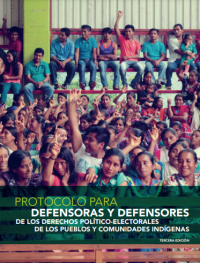 Image of Protocolo para defensoras y defensores de los derechosy comunidades indígenas